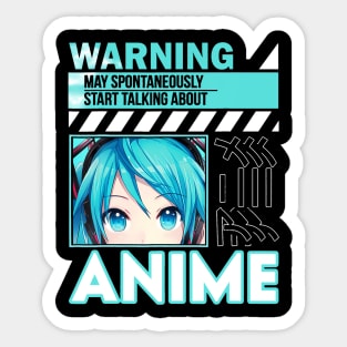 Warning May Spontaneously Talk About Anime Funny Manga Girl Sticker